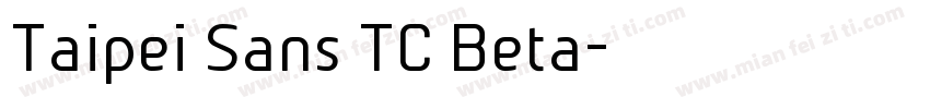Taipei Sans TC Beta字体转换